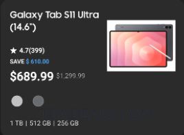 $689.99 - SAMSUNG GALAXY TAB S11 ULTRA