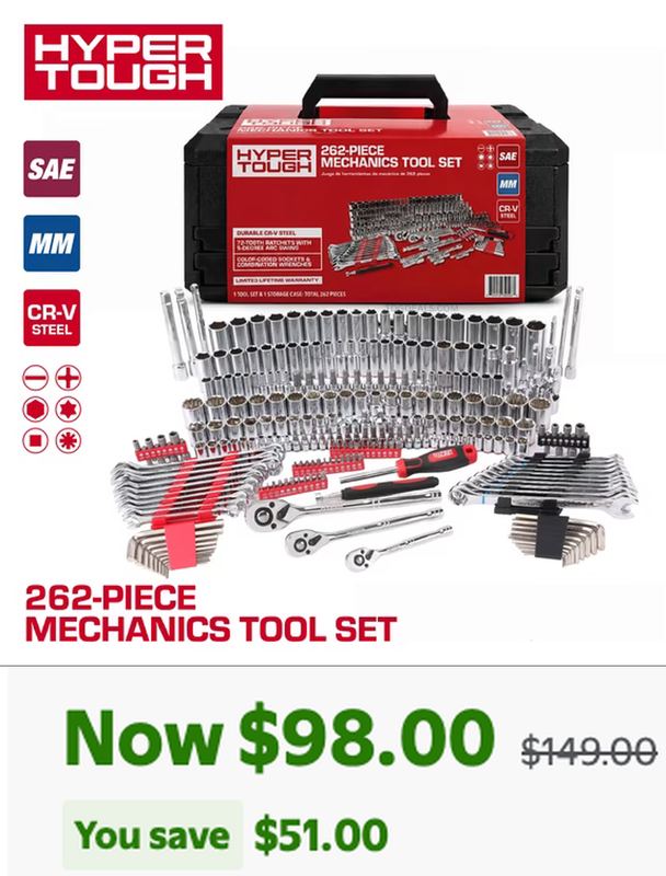 $98 HYPER TOUGH 262-PIECE MECHANICS TOOL SET