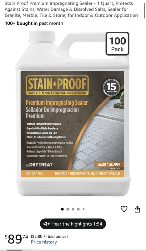 Amazon has the 100-Pack option for Stain Proof Premium Impregnating Sealer showing for $89.74.