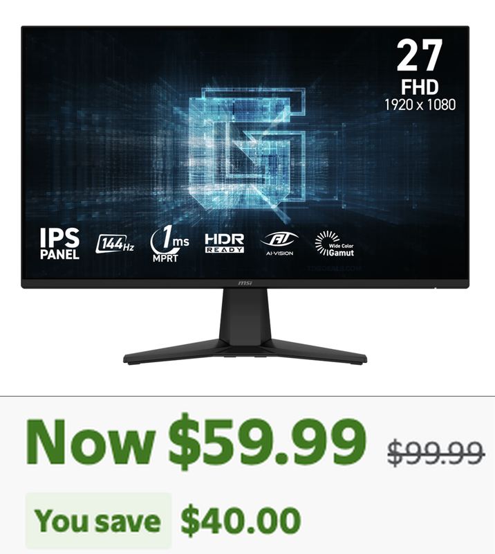 $99.99 MSI 27-INCH FHD 144HZ IPS GAMING MONITOR NOW $59.99