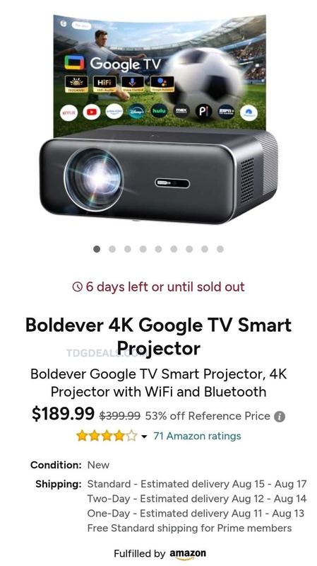 Boldever 4K Google TV Smart Projector - $189.99 - Free shipping for Prime members https://go.sylikes.com/faUvm9NNev2Q