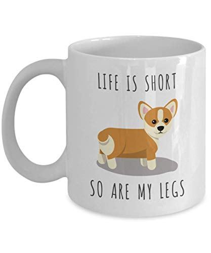 Emily Gift Life is Short Corgi Coffee Mug - Pembroke Welsh Corgi Dad & Mom Mug