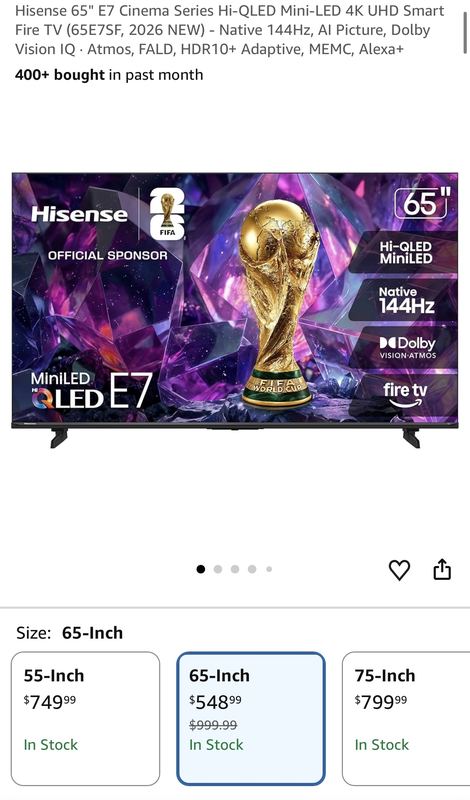 $999.99 Hisense 65" E7 Cinema Series Hi-QLED Mini-LED 4K 144Hz Fire TV for $548.99