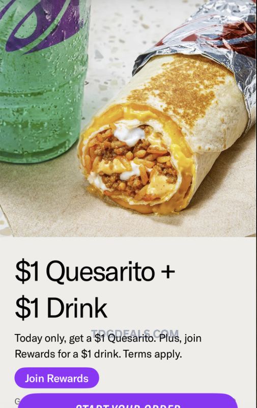 $1 QUESARITO + $1 DRINK AT TACO BELL 🌯
