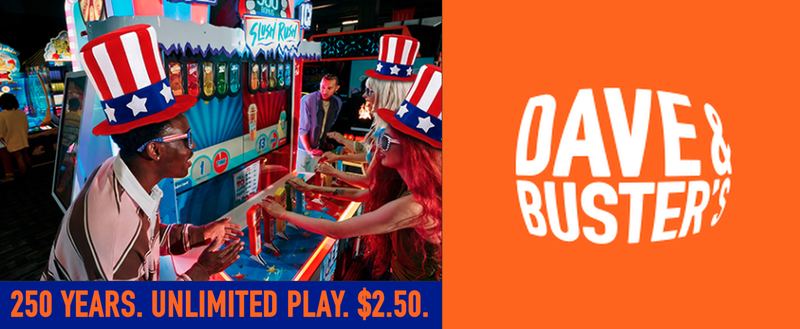 🇺🇸 $2.50 UNLIMITED GAME PLAY @ DAVE & BUSTER’S
