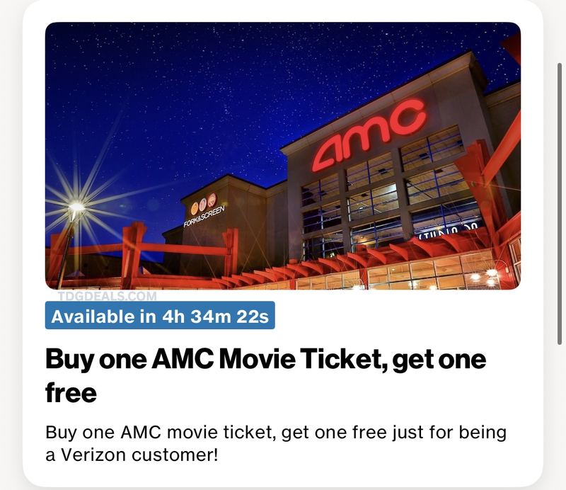 BOGO FREE AMC TICKETS WITH VERIZON 🎟️