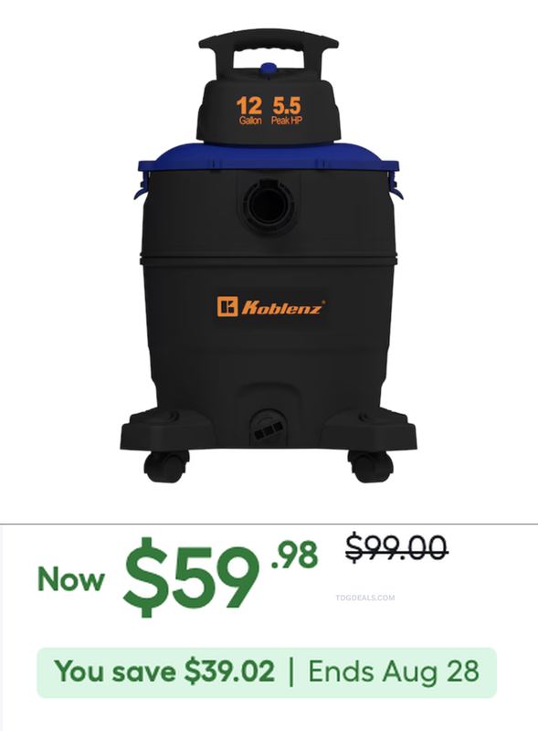 $99 KOBLENZ 12-GALLON WET DRY SHOP VAC NOW $59.98